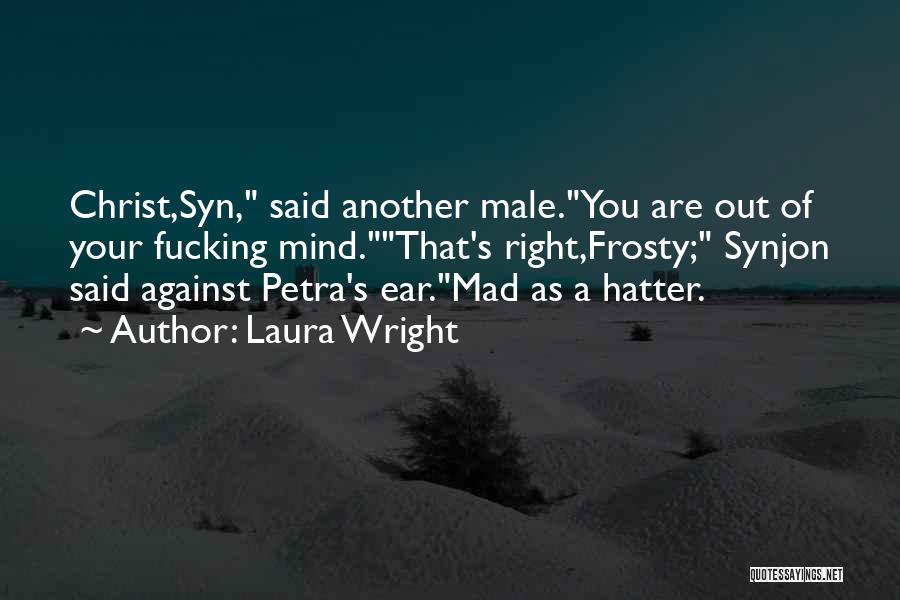 Hatter Quotes By Laura Wright