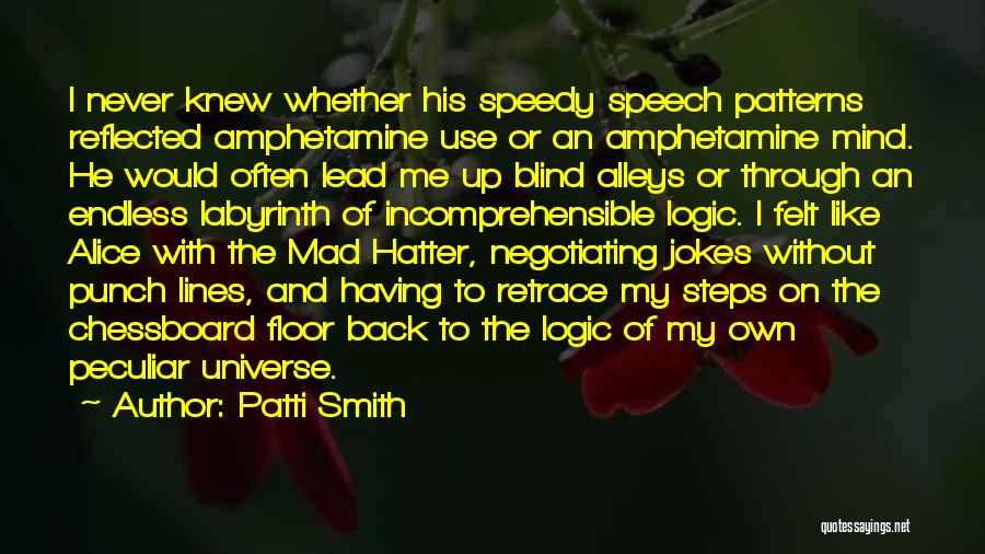 Hatter Quotes By Patti Smith