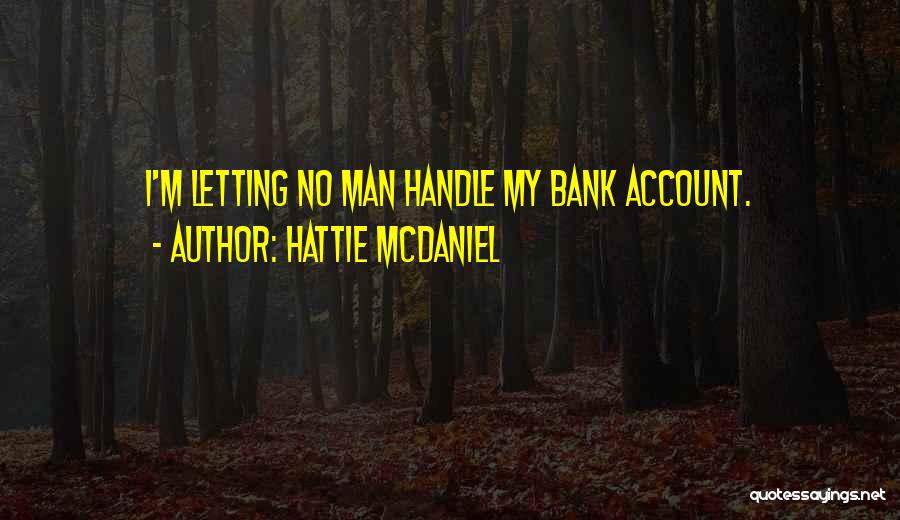 Hattie McDaniel Quotes 723456