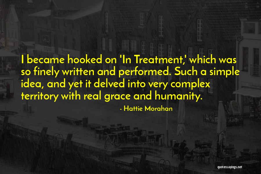 Hattie Morahan Quotes 1686203