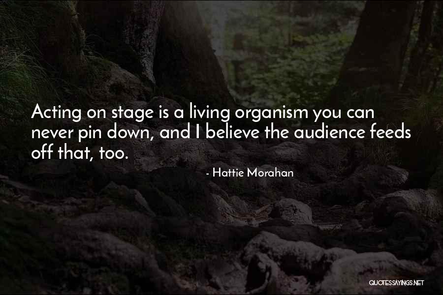 Hattie Morahan Quotes 516192