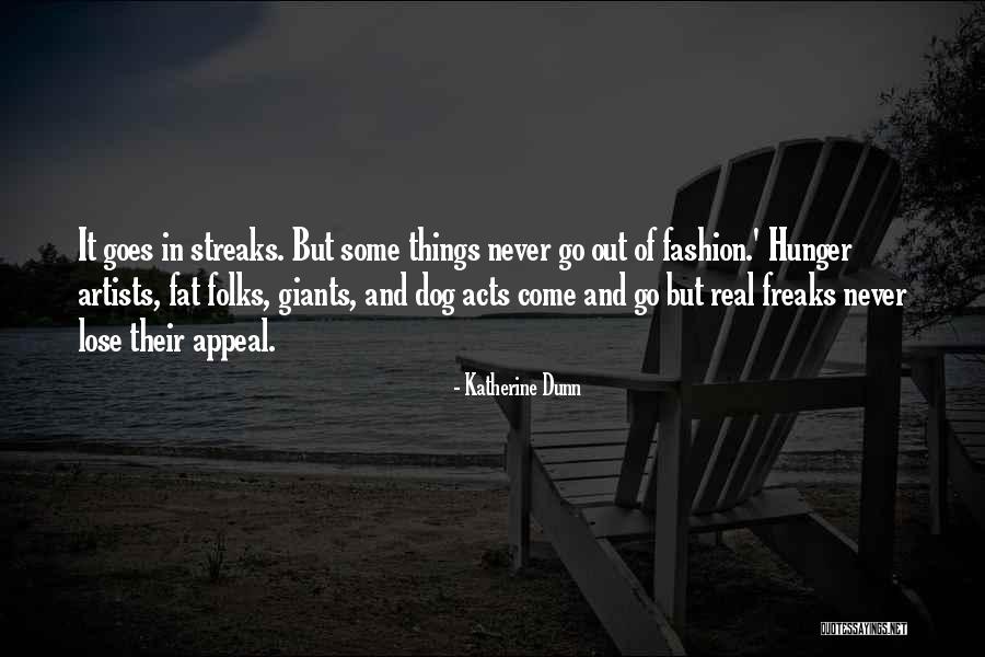 Hattopper Quotes By Katherine Dunn Hattopper Quotes By Katherine Dunn