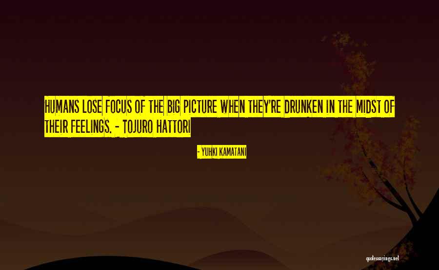 Hattori Quotes By Yuhki Kamatani Hattori Quotes By Yuhki Kamatani