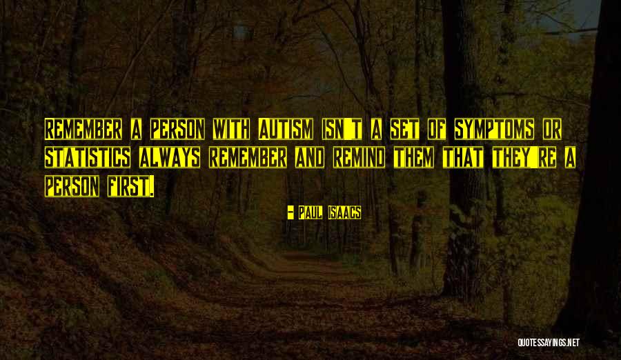 Hatun Surucu Quotes By Paul Isaacs Hatun Surucu Quotes By Paul Isaacs