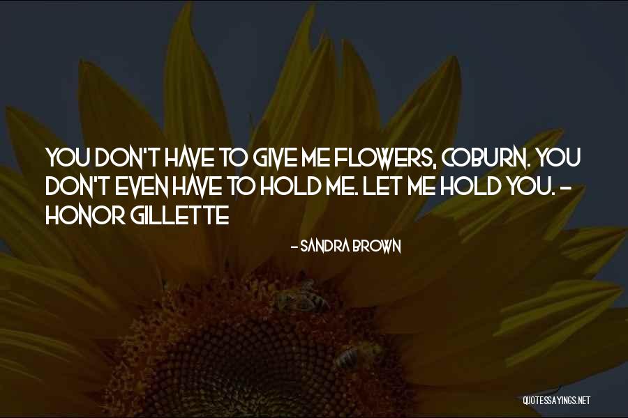 Hatzic Lake Quotes By Sandra Brown Hatzic Lake Quotes By Sandra Brown