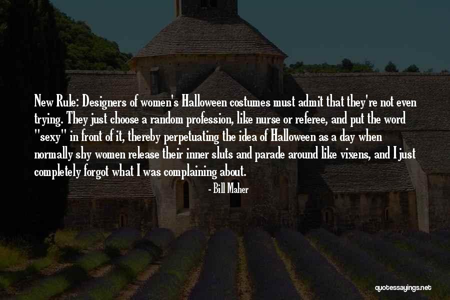 Hatzidimitriou Peggy Quotes By Bill Maher Hatzidimitriou Peggy Quotes By Bill Maher