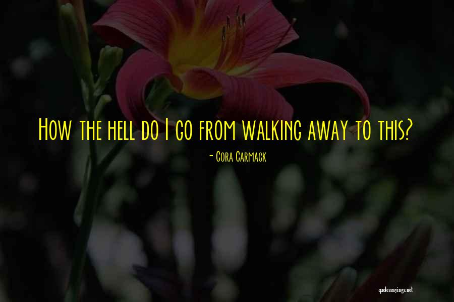 Hatzigiannakis Koufeta Quotes By Cora Carmack Hatzigiannakis Koufeta Quotes By Cora Carmack