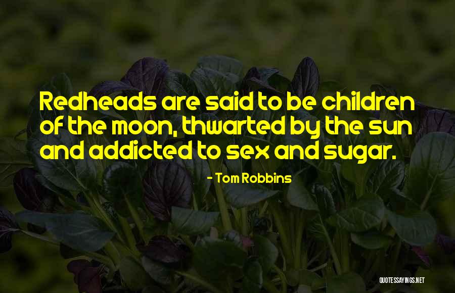 Hauaplatsi Quotes By Tom Robbins Hauaplatsi Quotes By Tom Robbins