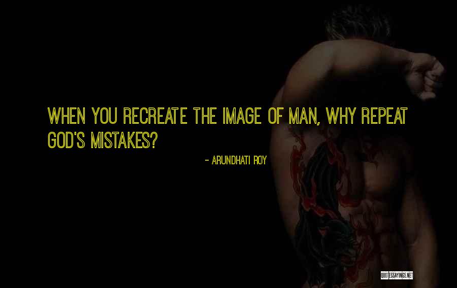 Haubner Builders Quotes By Arundhati Roy Haubner Builders Quotes By Arundhati Roy