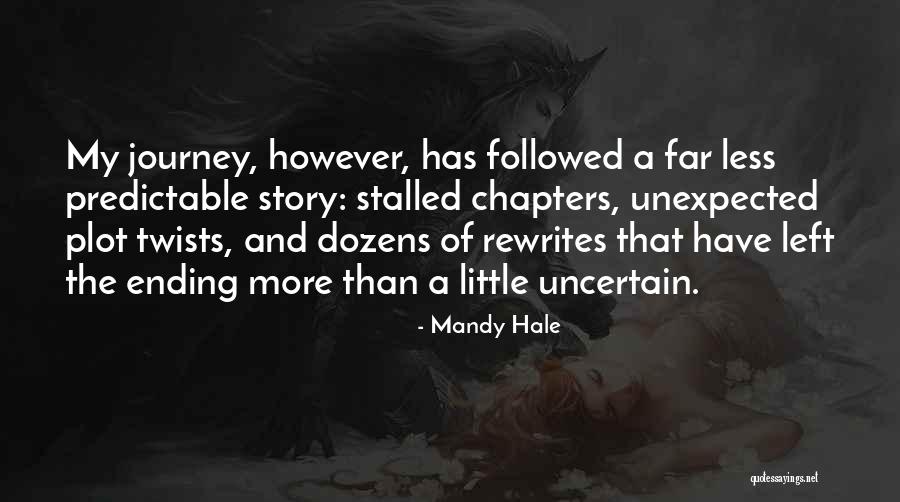 Haudenosaunee Quotes By Mandy Hale Haudenosaunee Quotes By Mandy Hale