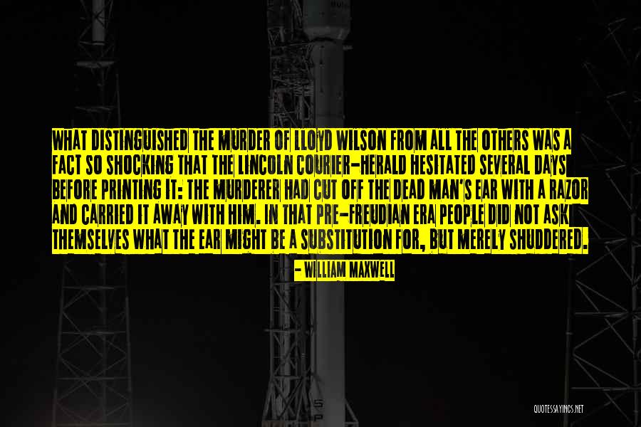 Haudenosaunee Quotes By William Maxwell Haudenosaunee Quotes By William Maxwell