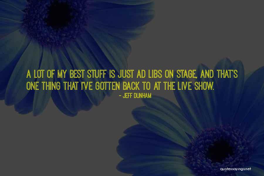 Haudin Quotes By Jeff Dunham Haudin Quotes By Jeff Dunham
