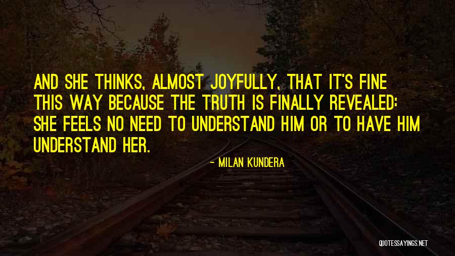 Hauerwas Peaceable Kingdom Quotes By Milan Kundera Hauerwas Peaceable Kingdom Quotes By Milan Kundera