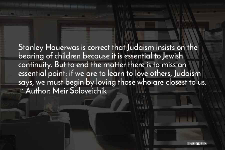 Hauerwas Quotes By Meir Soloveichik