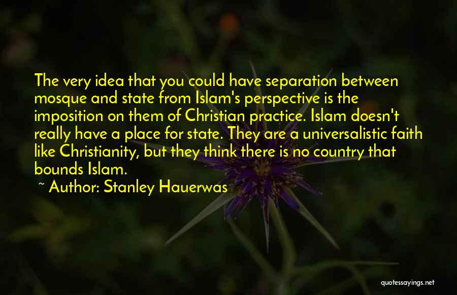 Hauerwas Quotes By Stanley Hauerwas