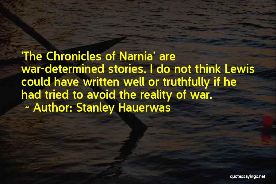 Hauerwas Quotes By Stanley Hauerwas