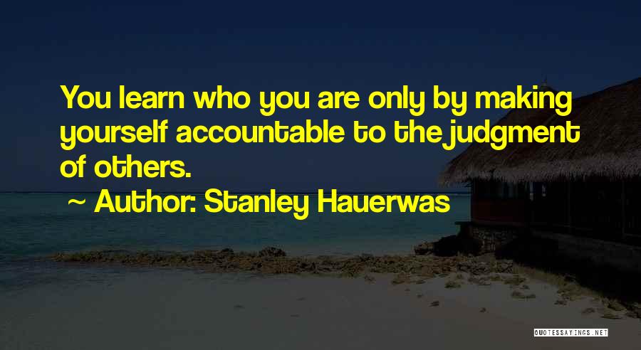 Hauerwas Quotes By Stanley Hauerwas