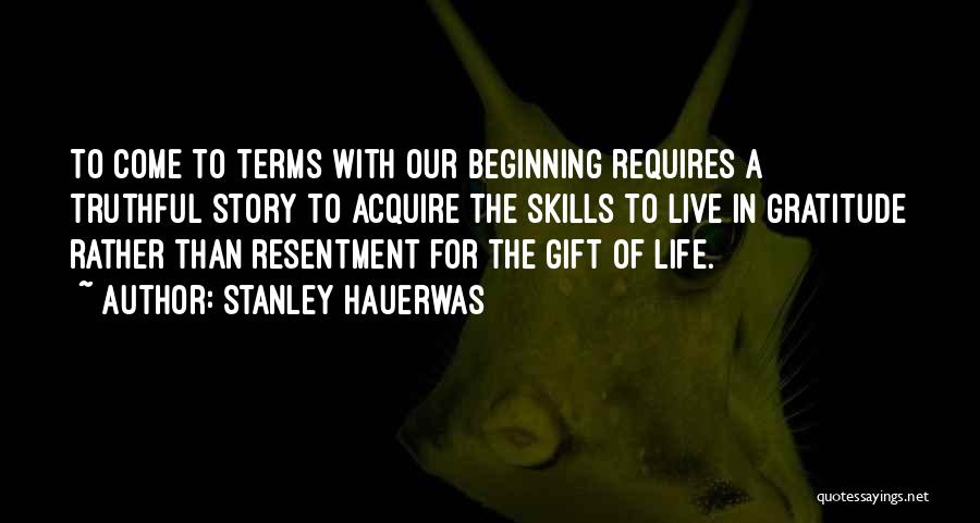 Hauerwas Quotes By Stanley Hauerwas