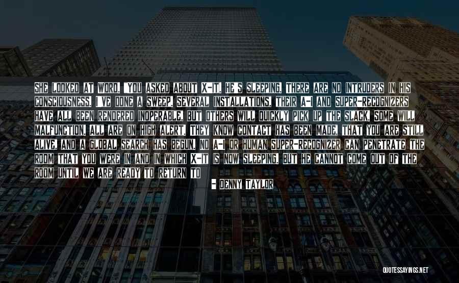 Hauffe And White Belvidere Quotes By Denny Taylor Hauffe And White Belvidere Quotes By Denny Taylor