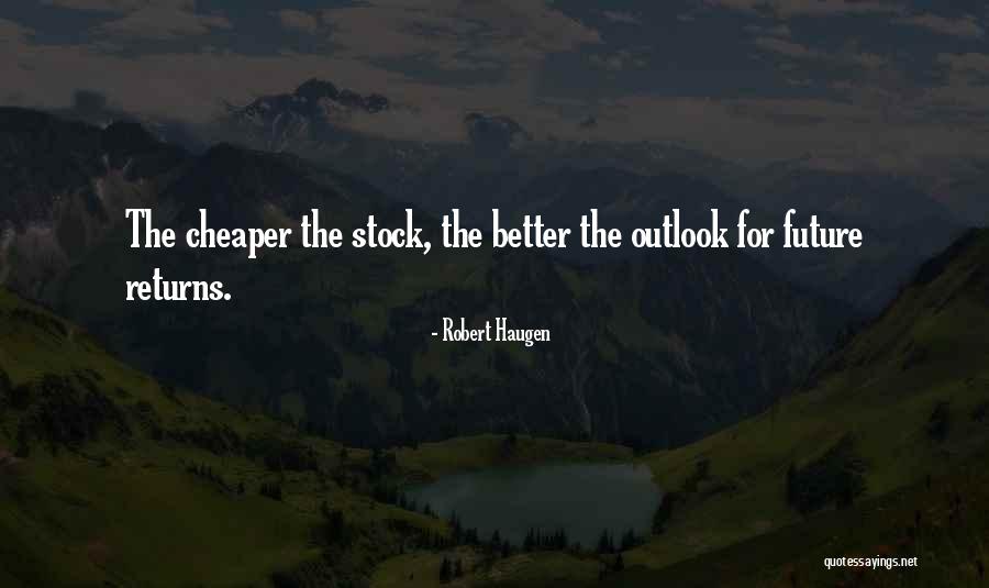 Haugen Quotes By Robert Haugen