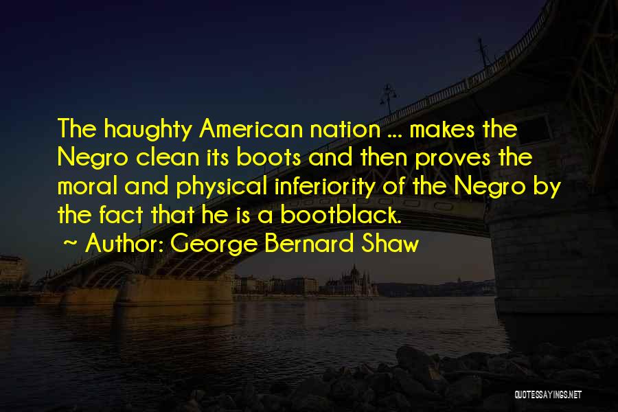 Haughty Quotes By George Bernard Shaw