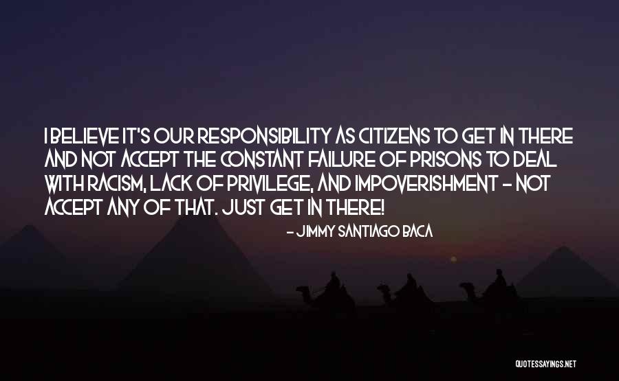 Haughty Related Quotes By Jimmy Santiago Baca Haughty Related Quotes By Jimmy Santiago Baca