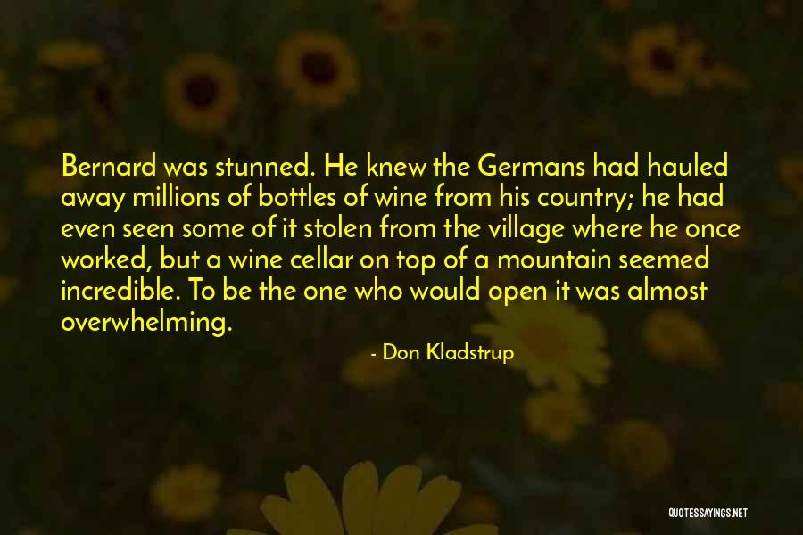 Hauled Away Quotes By Don Kladstrup Hauled Away Quotes By Don Kladstrup