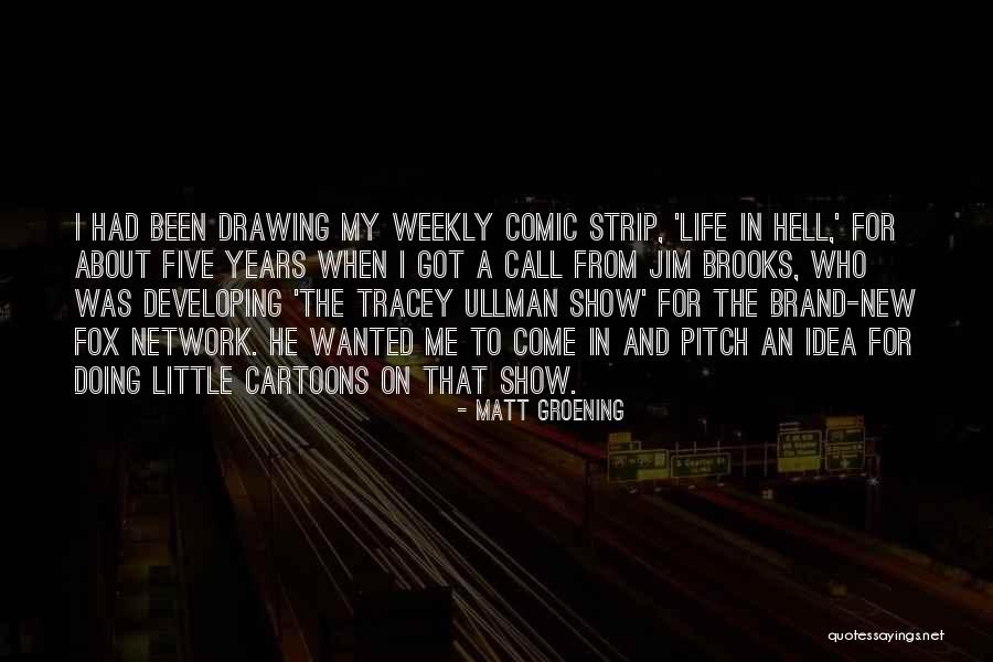 Hauler Racks Quotes By Matt Groening Hauler Racks Quotes By Matt Groening