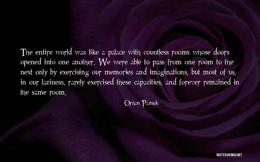Hauler Trailers Quotes By Orhan Pamuk Hauler Trailers Quotes By Orhan Pamuk