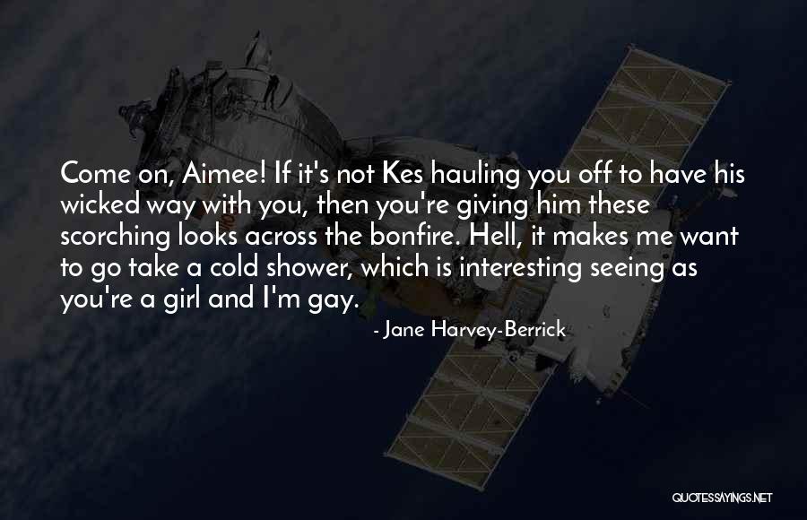 Hauling Quotes By Jane Harvey-Berrick Hauling Quotes By Jane Harvey-Berrick