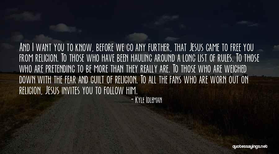 Hauling Quotes By Kyle Idleman Hauling Quotes By Kyle Idleman