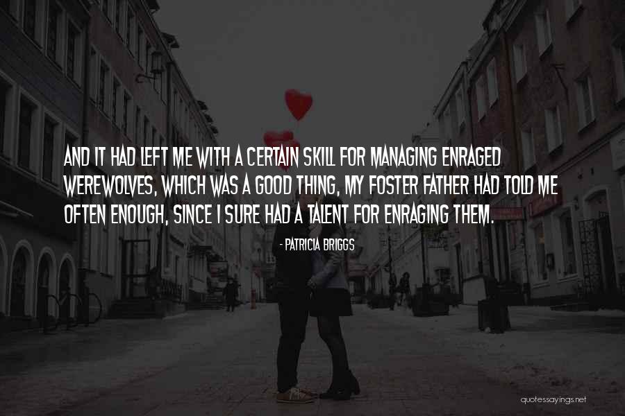 Hauling Trucks Quotes By Patricia Briggs Hauling Trucks Quotes By Patricia Briggs