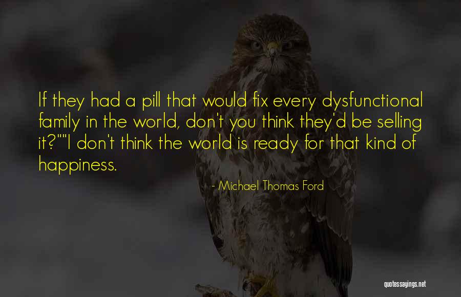 Hault Or Halt Quotes By Michael Thomas Ford Hault Or Halt Quotes By Michael Thomas Ford
