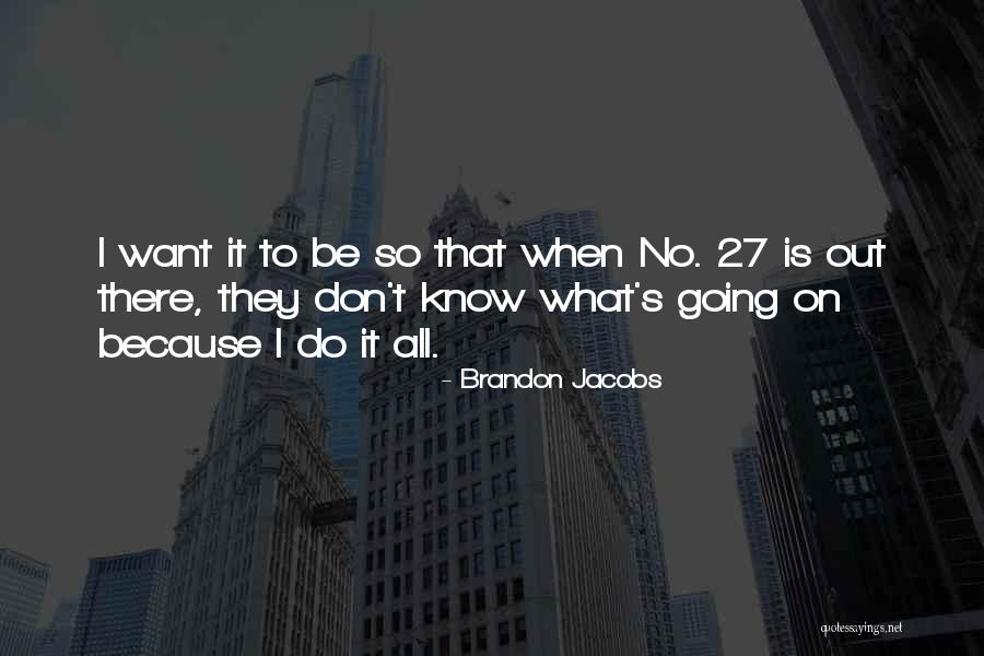 Haunani Apoliona Quotes By Brandon Jacobs Haunani Apoliona Quotes By Brandon Jacobs