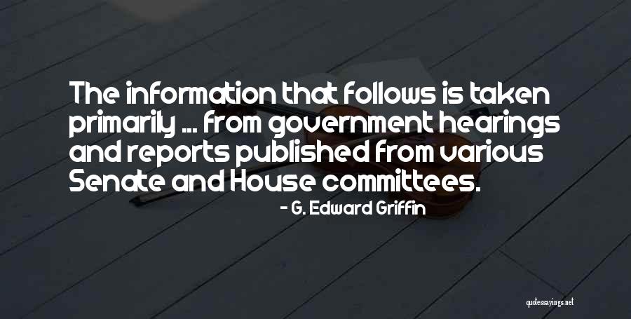 Haunani Apoliona Quotes By G. Edward Griffin Haunani Apoliona Quotes By G. Edward Griffin