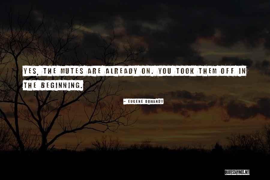 Haunch Of Venison Quotes By Eugene Ormandy Haunch Of Venison Quotes By Eugene Ormandy