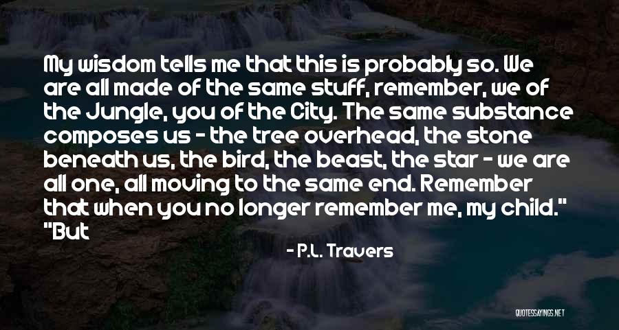 Haunch Of Venison Quotes By P.L. Travers Haunch Of Venison Quotes By P.L. Travers