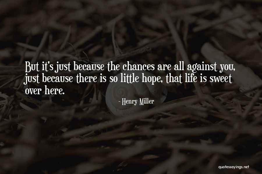 Haund Quotes By Henry Miller Haund Quotes By Henry Miller