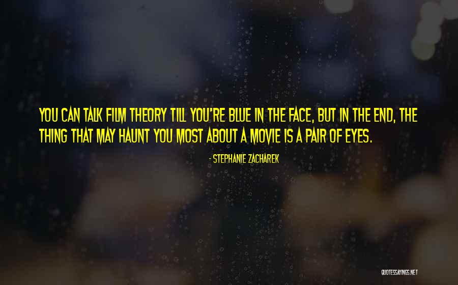 Haunt Movie Quotes By Stephanie Zacharek Haunt Movie Quotes By Stephanie Zacharek