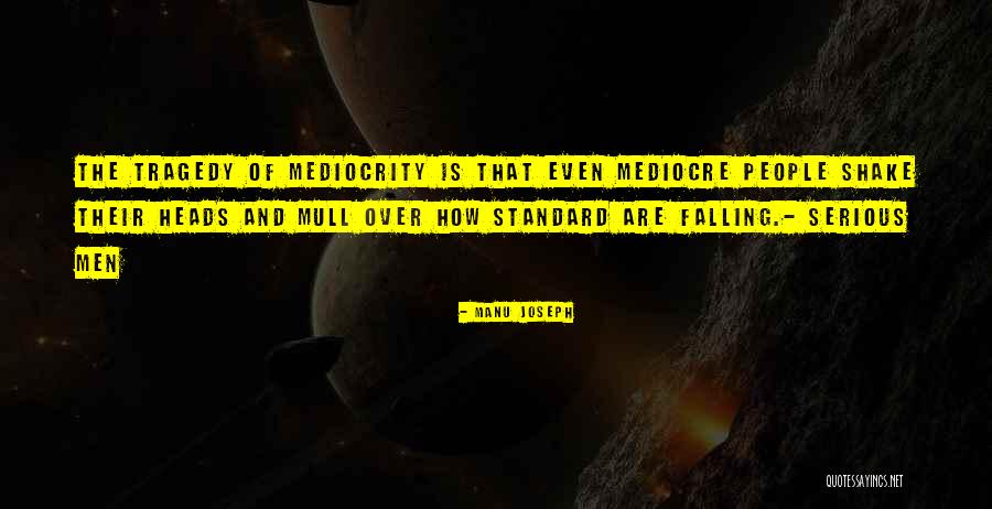 Haunted Mansion Ramsley Quotes By Manu Joseph Haunted Mansion Ramsley Quotes By Manu Joseph