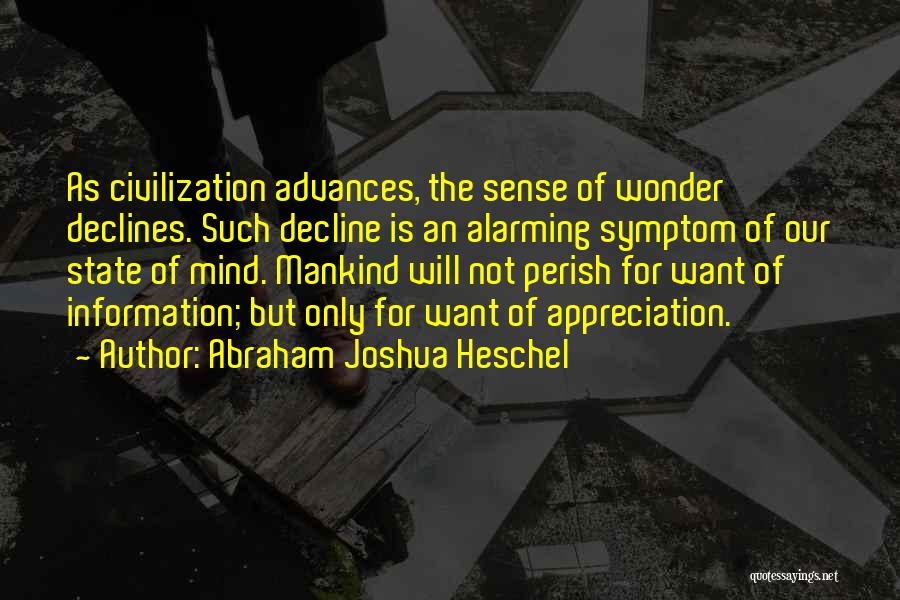 Haunted Mansion Ride Quotes By Abraham Joshua Heschel