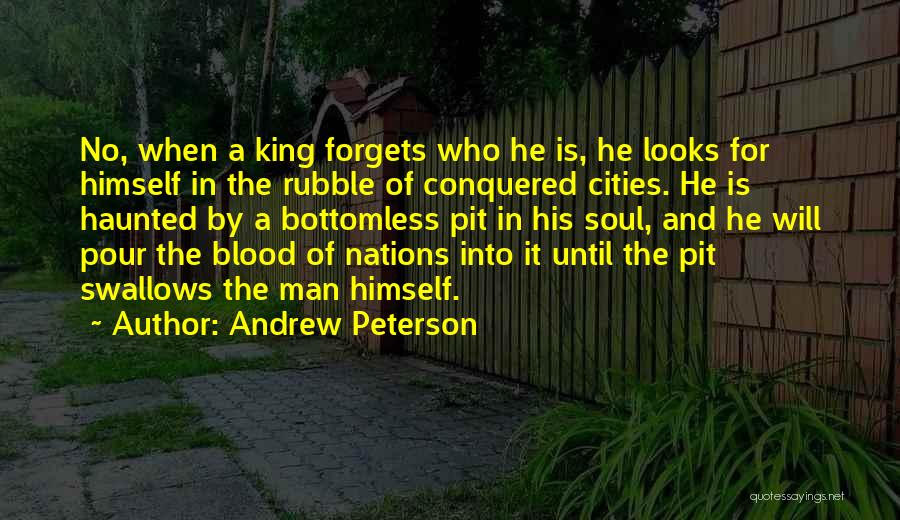 Haunted Soul Quotes By Andrew Peterson