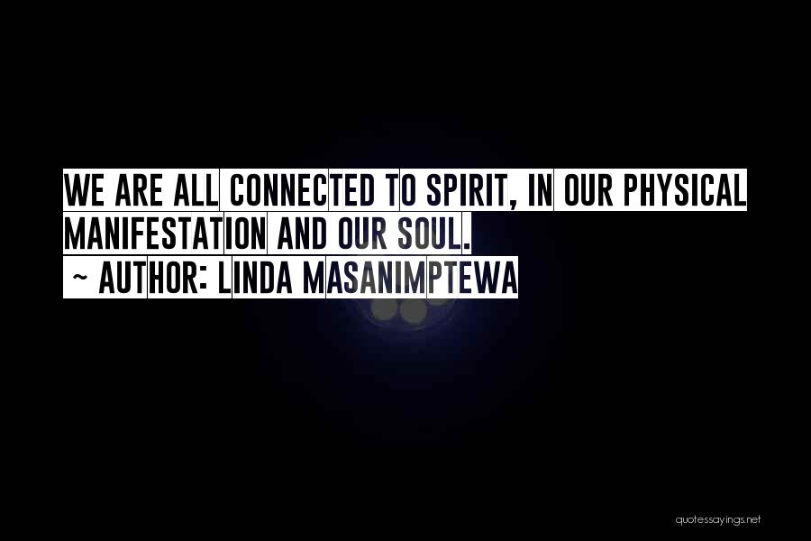 Haunted Soul Quotes By Linda Masanimptewa