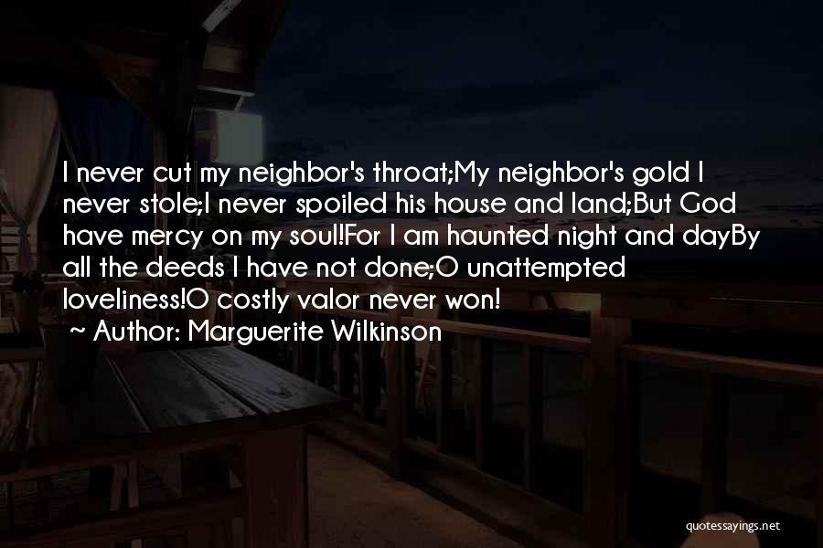 Haunted Soul Quotes By Marguerite Wilkinson