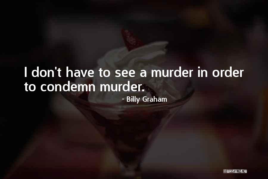 Haunter 2013 Quotes By Billy Graham Haunter 2013 Quotes By Billy Graham