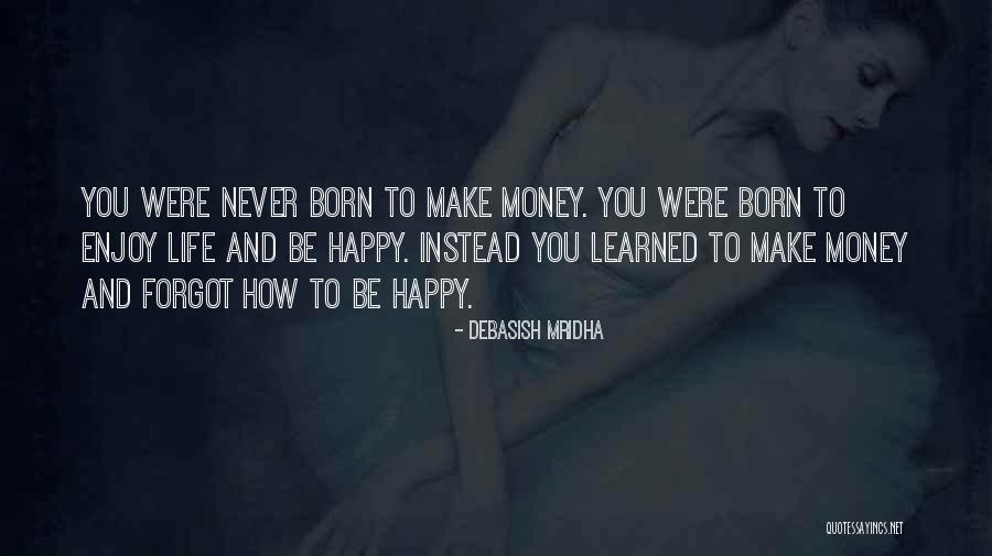 Haunter 2013 Quotes By Debasish Mridha Haunter 2013 Quotes By Debasish Mridha