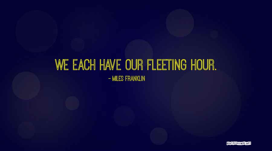 Haunters 2010 Quotes By Miles Franklin Haunters 2010 Quotes By Miles Franklin