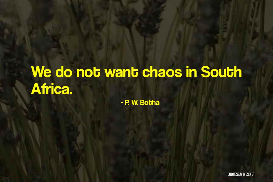 Haunters 2010 Quotes By P. W. Botha Haunters 2010 Quotes By P. W. Botha