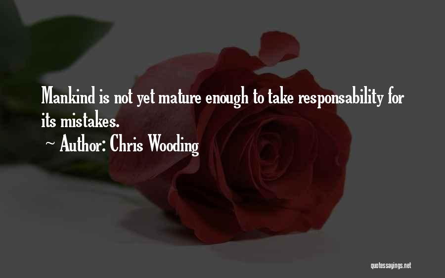 Haunting Mistakes Quotes By Chris Wooding