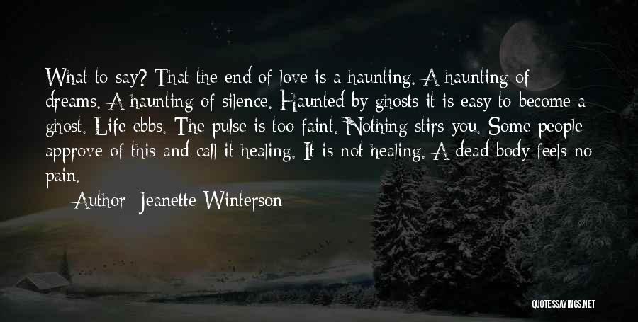 Haunting My Dreams Quotes By Jeanette Winterson